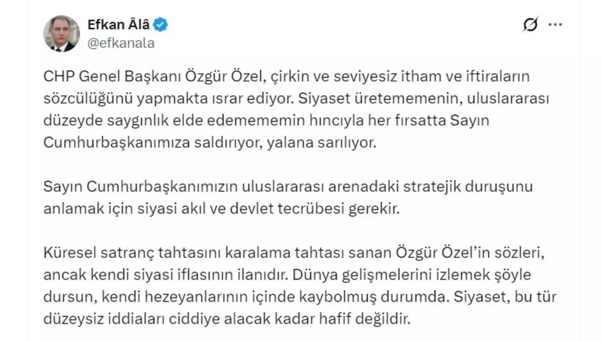 Efkan Ala, Özgür Özel'in Açıklamalarını Siyasi İflas Olarak Nitelendirdi