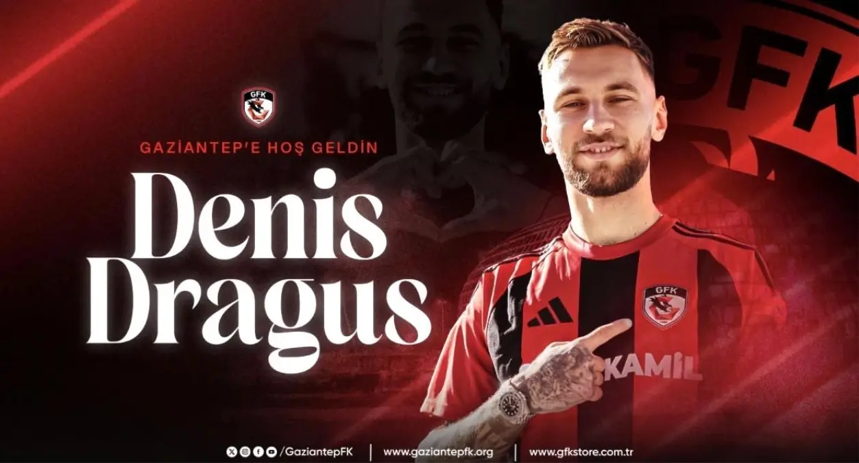 Denis Draguş Gaziantep FK’a Katıldı: Sezon Sonuna Kadar Transfer Detayı