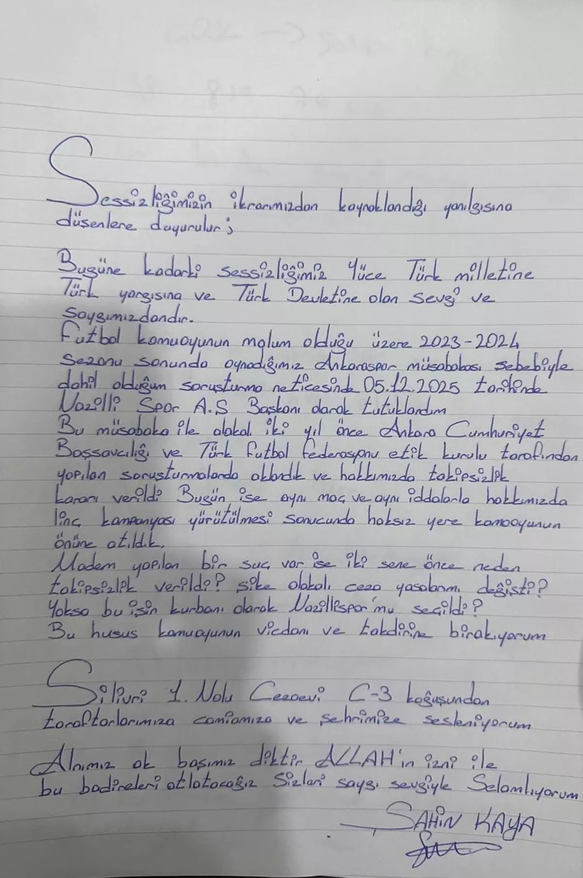 Nazilli Spor Başkanı Şahin Kaya'dan Cezaevinden Açıklayıcı Mektup