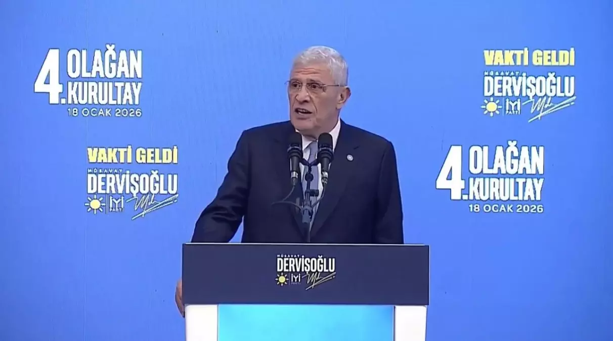 Dervişoğlu, İYİ Parti Kurultayı'nda Hükümet Politikalarına Sert Eleştiriler Getirdi