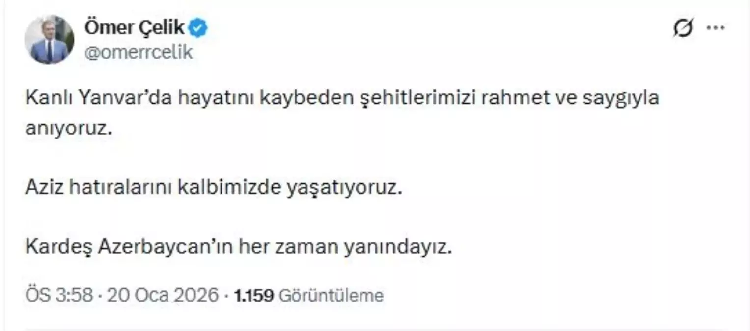 Ömer Çelik'ten Kanlı Yanvar Şehitlerine Saygı Duruşu