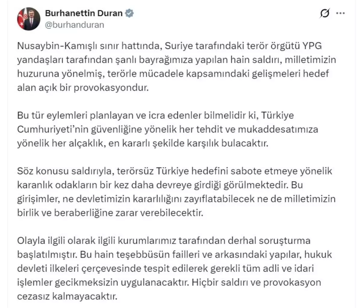 İletişim Başkanı Duran, YPG Saldırısını Provokasyon Olarak Değerlendirdi