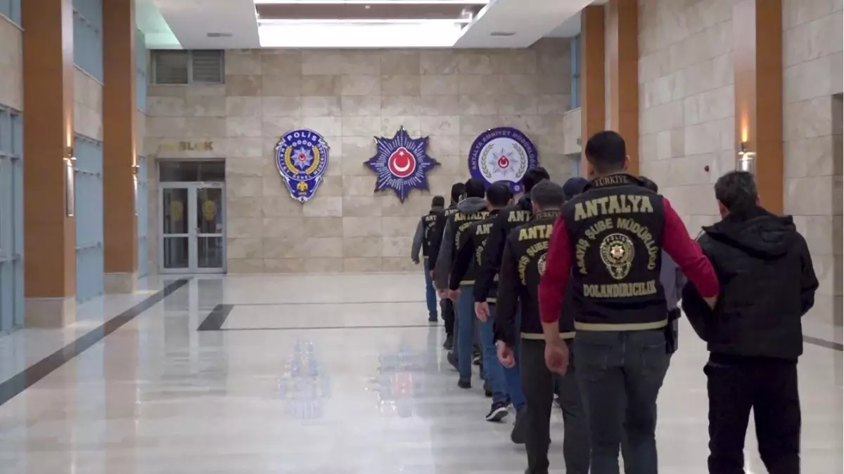 Antalya’da dolandırıcılık operasyonu