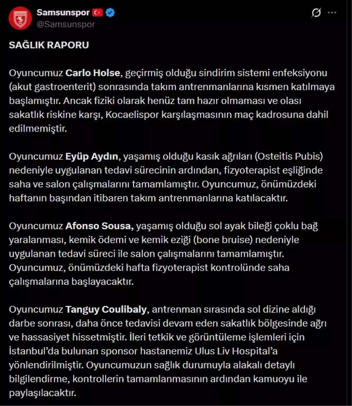 Samsunspor oyuncularının sakatlık durumu