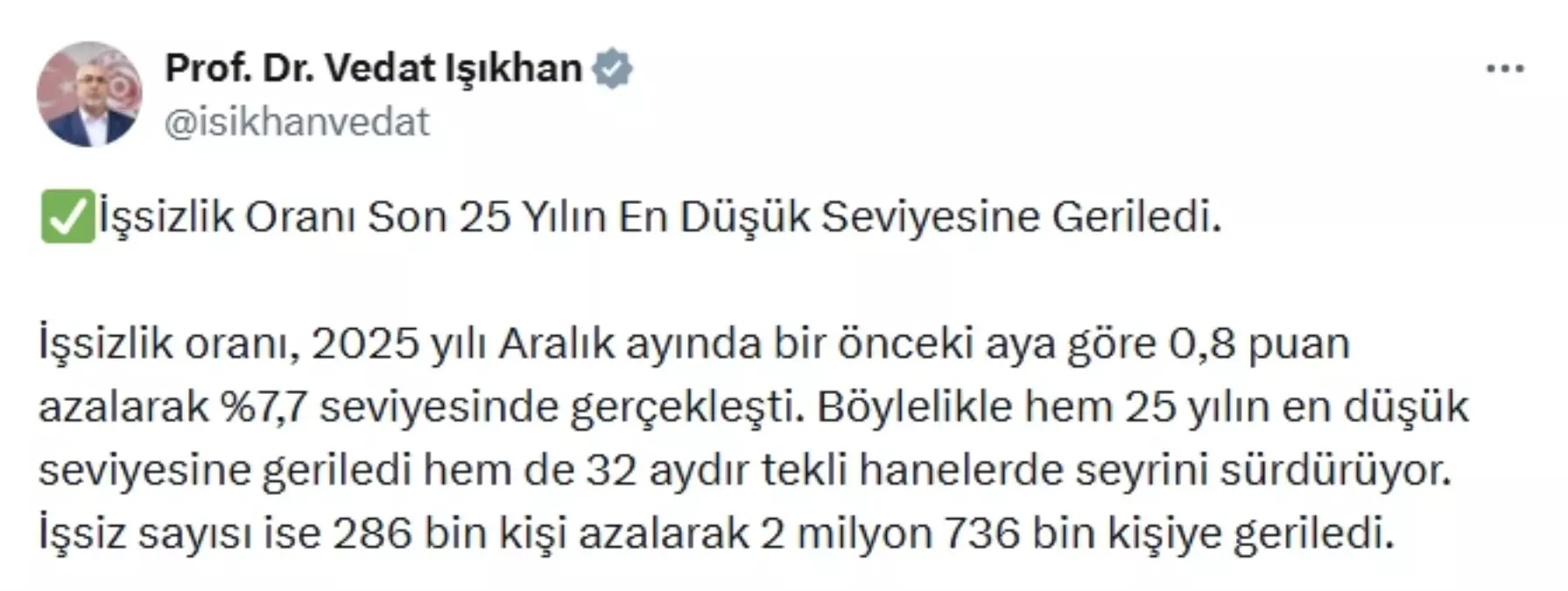 İşsizlik Oranı 25 Yılın En Düşük Seviyesine Ulaştı: %7,7