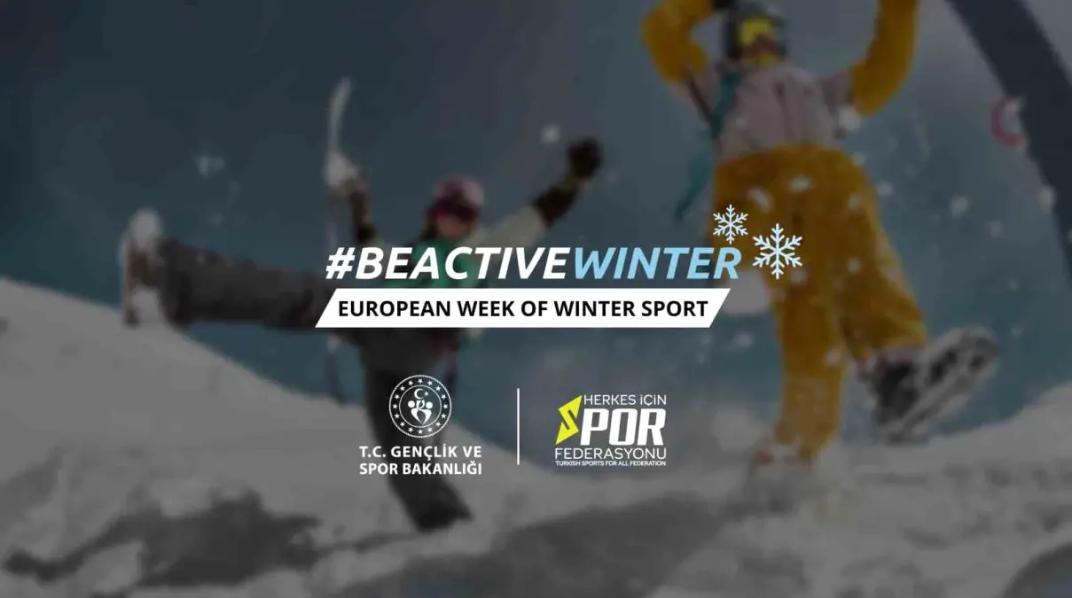 Avrupa Kış Spor Haftası Türkiye'de Başladı: 11 İlde 1-8 Şubat Etkinlikleri
