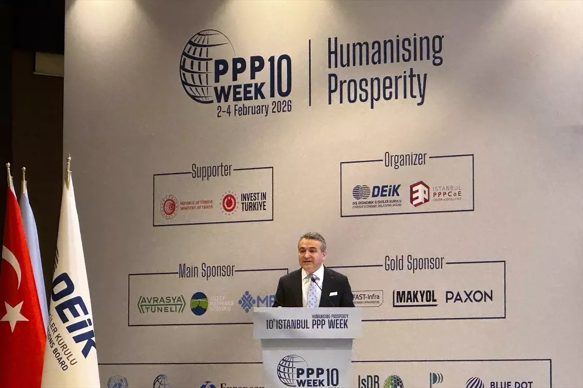 KİÖ Haftası'nda Türkiye'nin Yatırım Gücü ve Kamu-Özel Sektör İşbirliği Vurgulandı