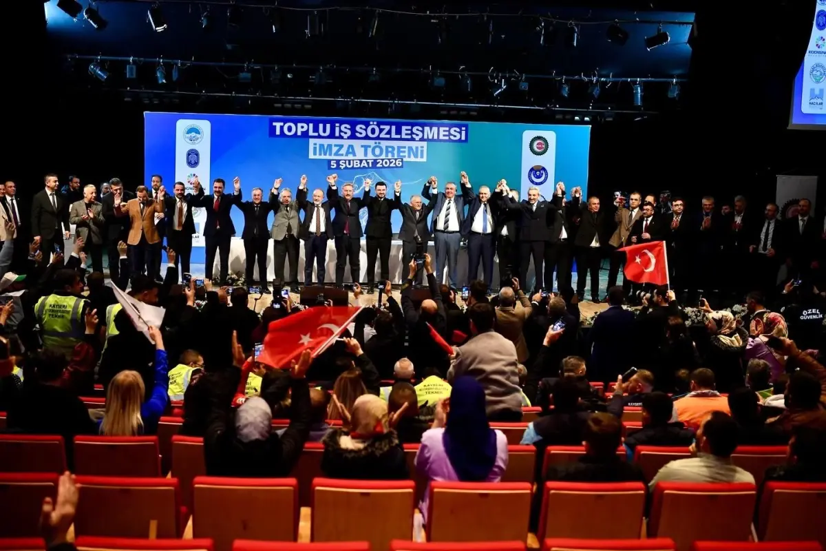 Kayseri Büyükşehir Belediyesi’nden Çalışanlara Toplu İş Sözleşmesi İmza Töreni