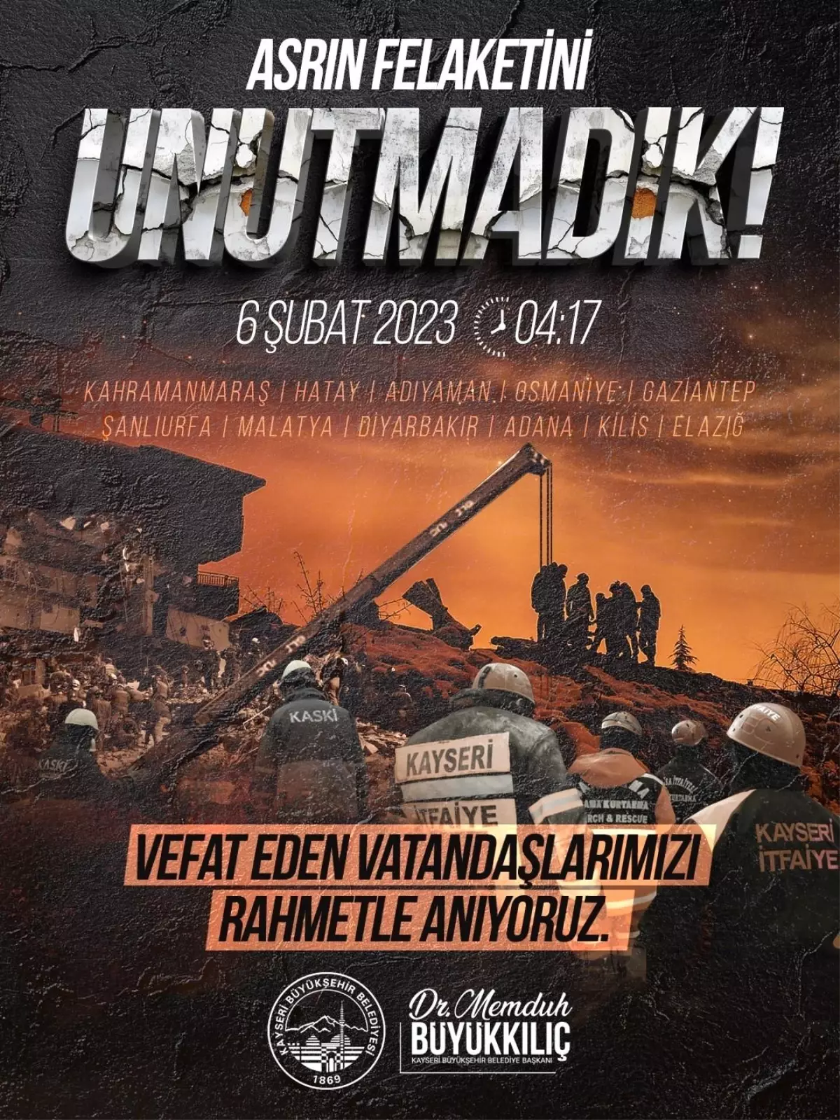 Kayseri Büyükşehir Başkanı Büyükkılıç'tan 6 Şubat Deprem Anısına Dayanışma Mesajı