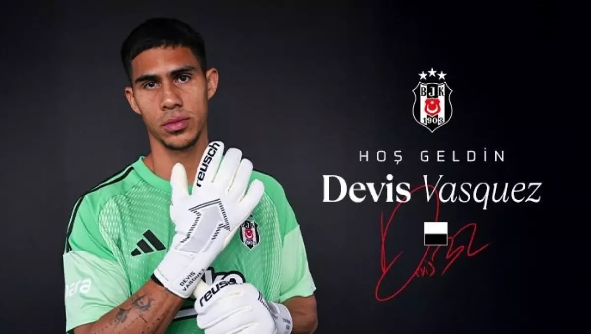 Beşiktaş, Devis Vasquez'i Kadrosuna Katıyor