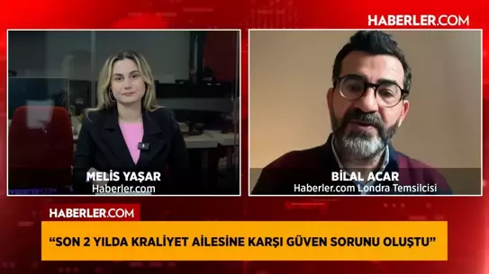 Bilal Acar: Kraliyet Ailesine Güven Sorunu Derinleşiyor