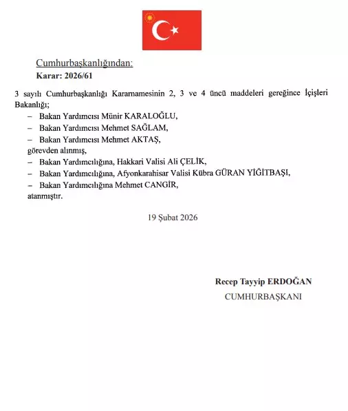 İçişleri Bakanlığı yeni atamaları