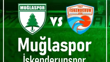 Muğlaspor, İskenderunspor ile Kritik Maçta Şampiyonluk İçin Sahaya Çıkıyor