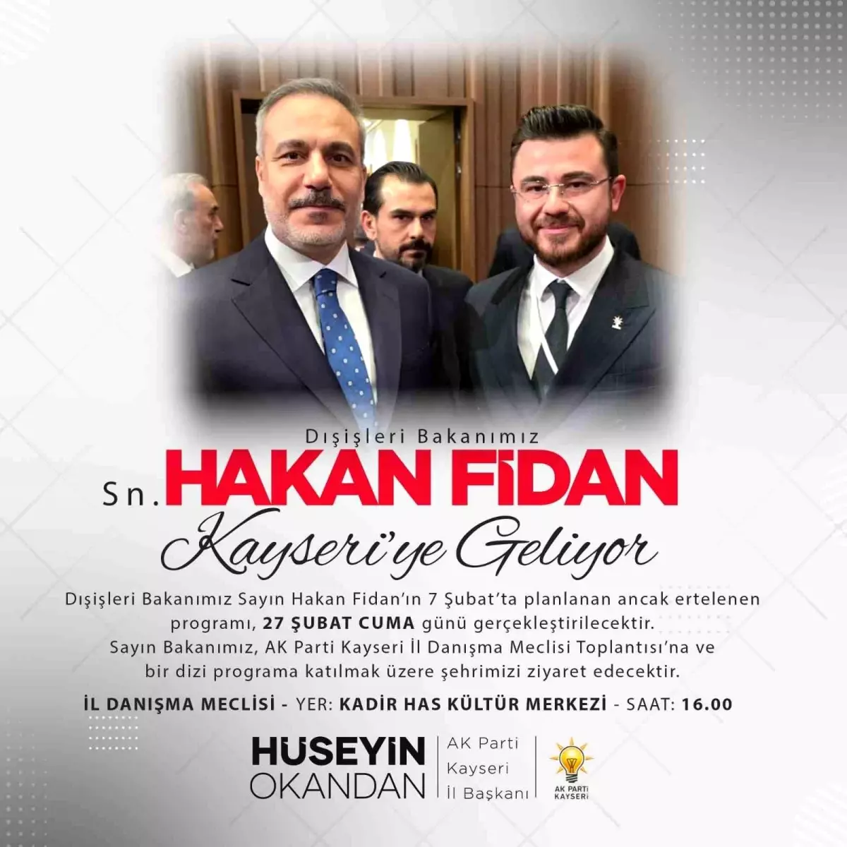 Hakan Fidan Kayseri’de AK Parti İl Danışma Meclisi’ne Katılıyor