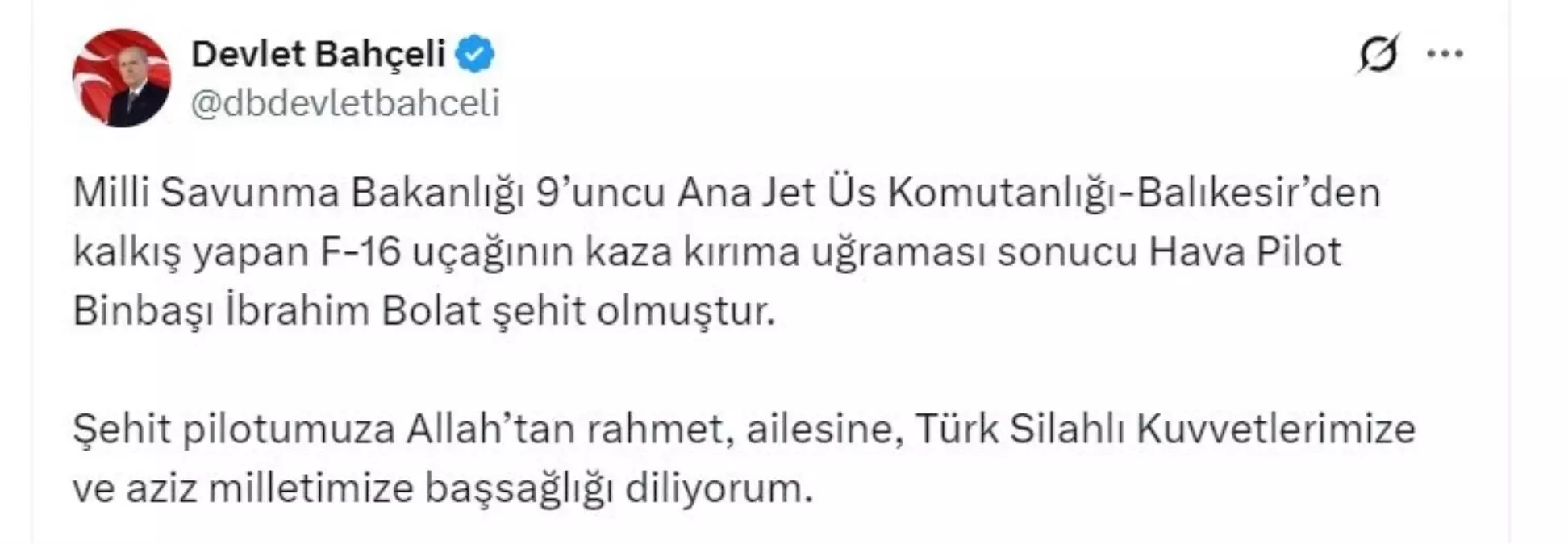 MHP Lideri Devlet Bahçeli, Şehit Pilot İbrahim Bolat’a Taziye Mesajı Yayımladı