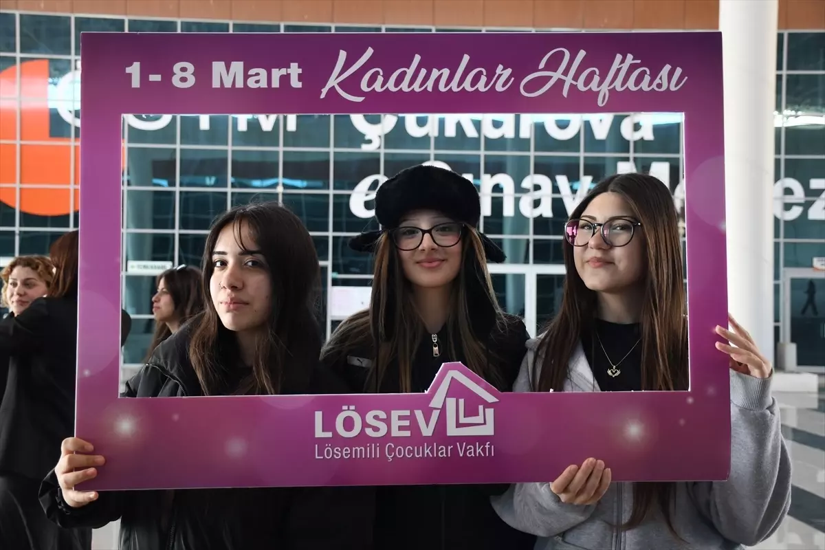 Adana’da LÖSEV’den Kadınlar Günü’ne Özel Destek Programı