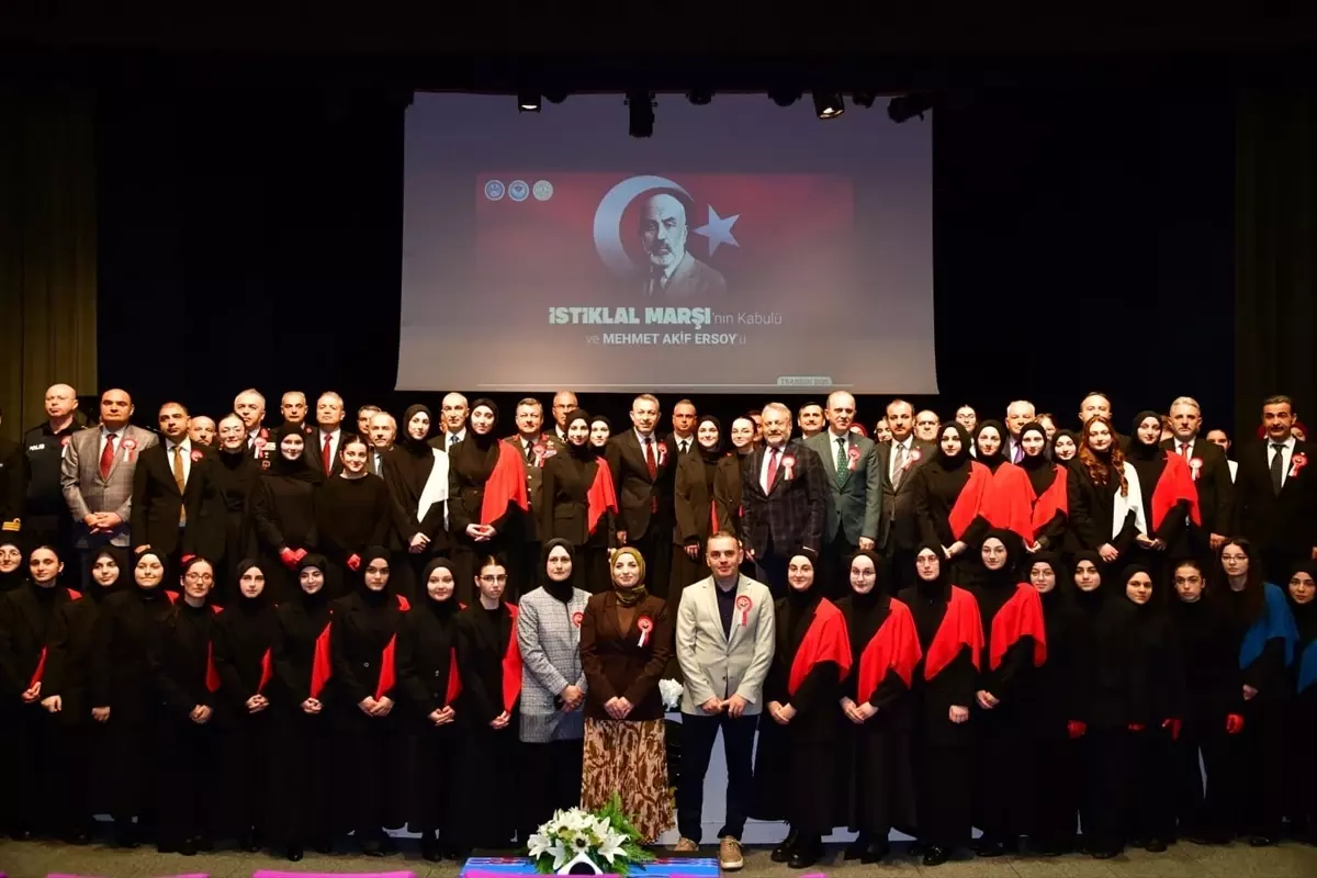 Trabzon’da İstiklal Marşı’nın Kabulü ve Mehmet Akif Ersoy Anma Etkinliği Coşkuyla Gerçekleşti