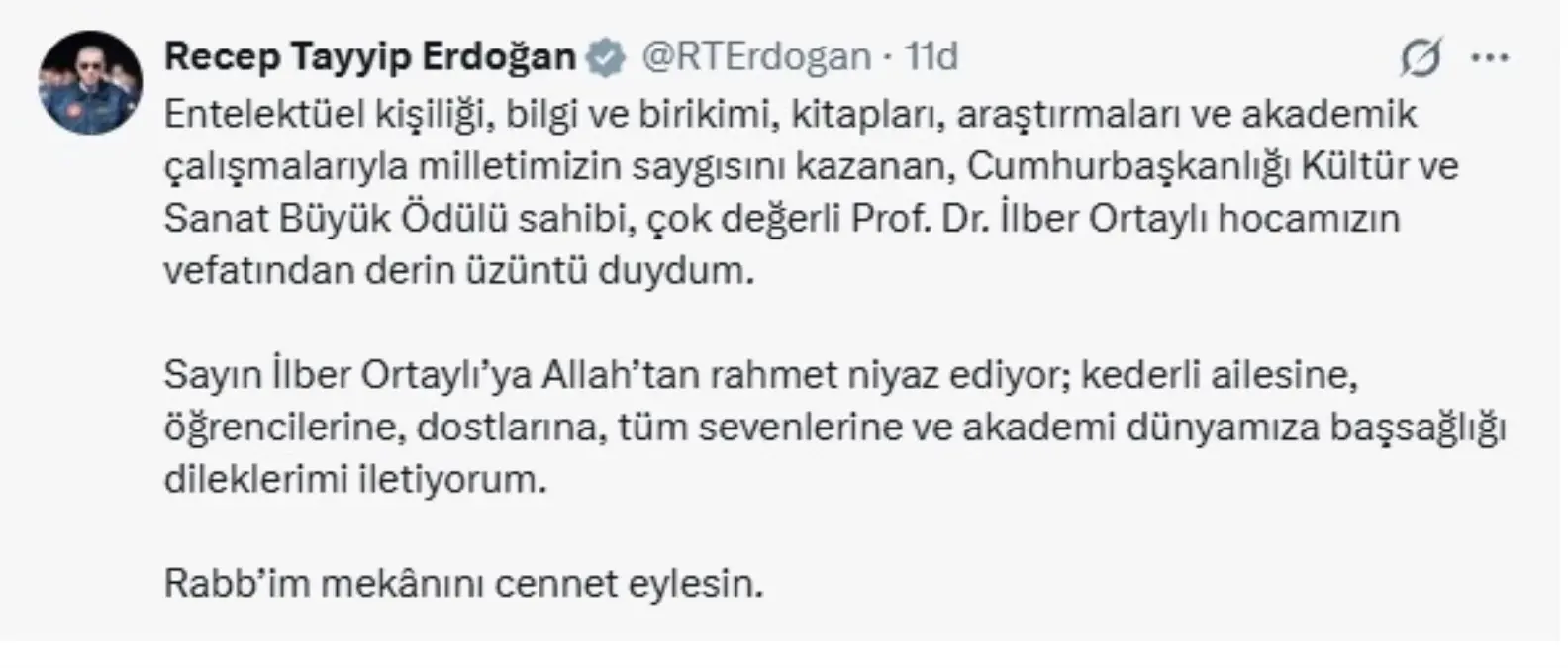 Cumhurbaşkanı Erdoğan, İlber Ortaylı'ya Duygusal Taziye Mesajı Paylaştı