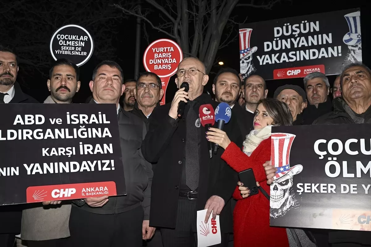 CHP Ankara'da ABD ve İsrail'in İran Saldırısını Büyükelçilik Önünde Protesto Etti