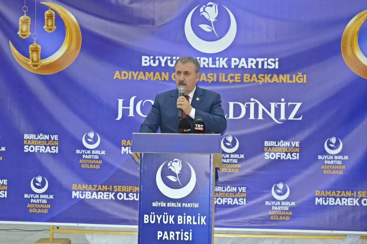 BBP Başkanı Destici, Gölbaşı'nda İftar'da Gazze Katliamını Kınadı