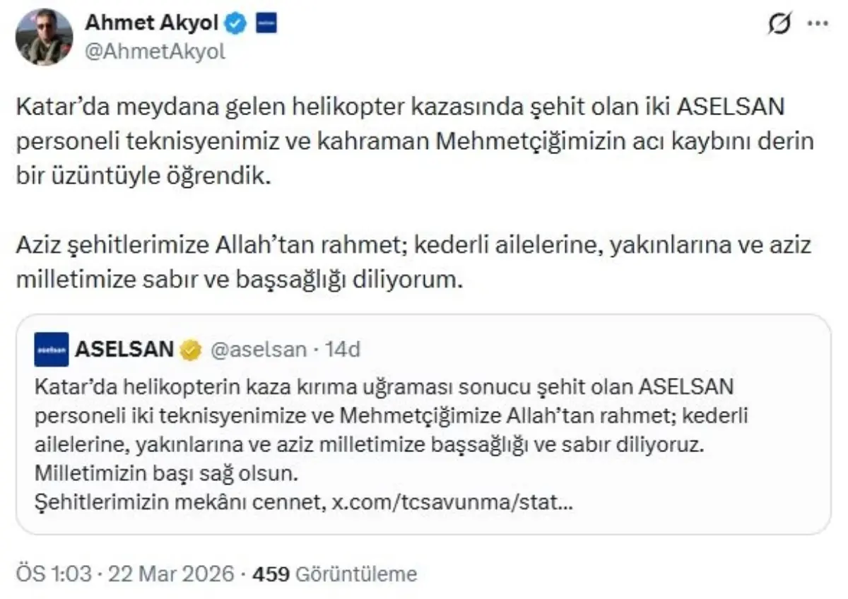 ASELSAN Genel Müdürü Ahmet Akyol’dan Katar’da Şehit Düşen Personel İçin Duygu Dolu Taziye Mesajı