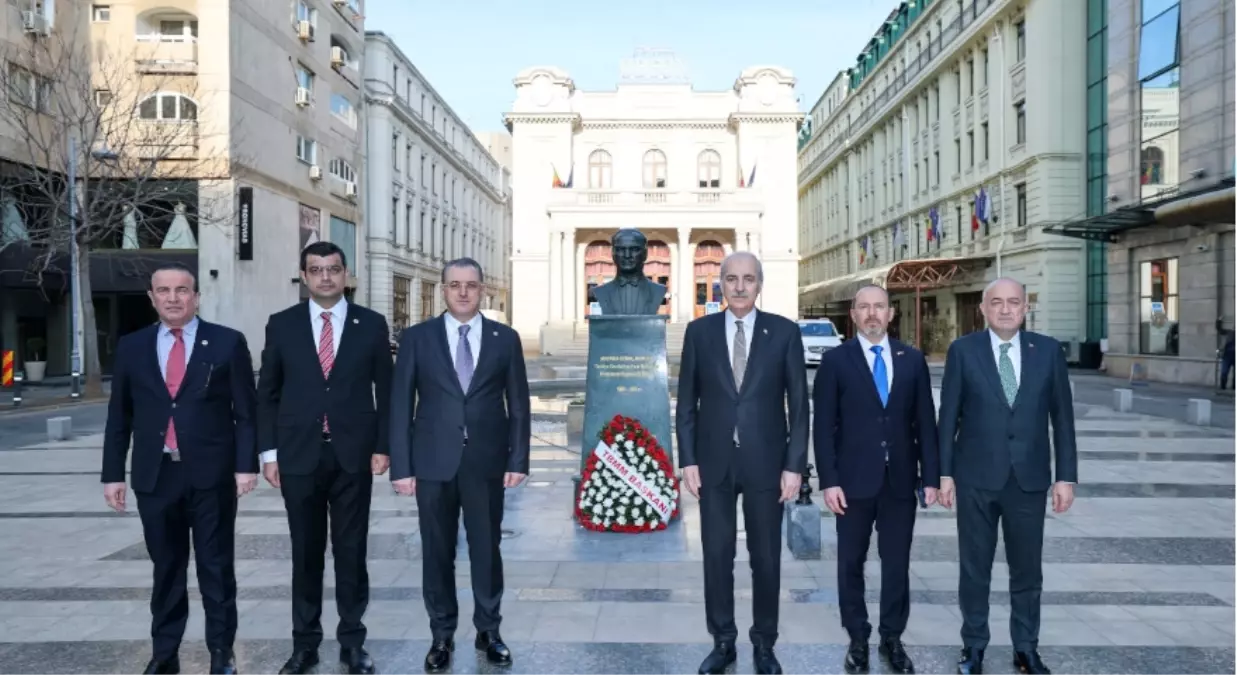 TBMM Başkanı Kurtulmuş, Bükreş’te Atatürk Anıtı’nı Ziyaret Etti