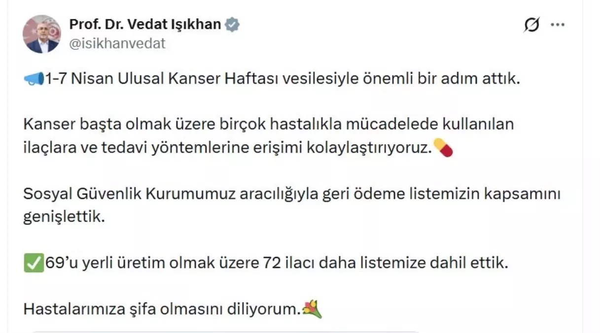 Bakan Işıkhan'dan 72 Yerli İlacı Geri Ödeme Listesine Alındı