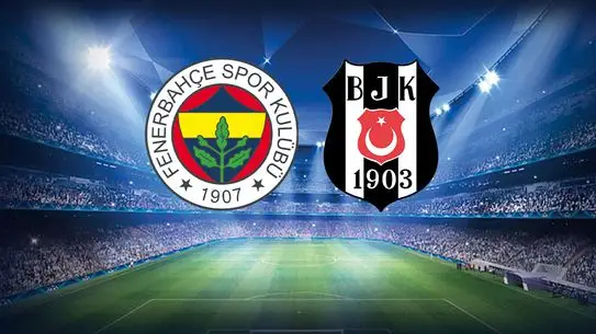 Fenerbahçe – Beşiktaş derbisinin ilk 11'leri