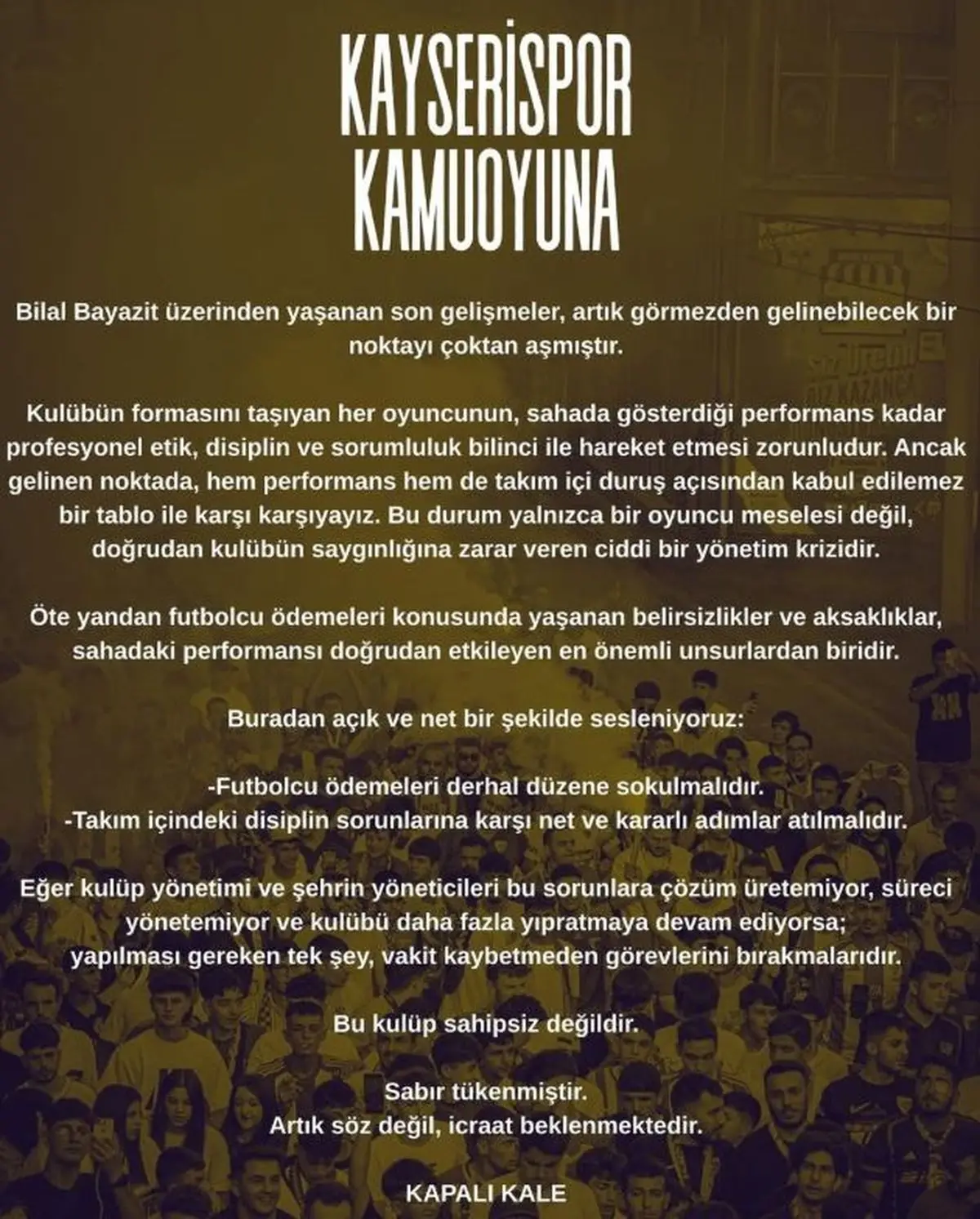 Kayserispor Taraftar Grubu Kapalı Kale'den Yönetim Uyarısı