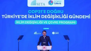 Türkiye, COP31'de Su ve Gıda Güvenliğine Odaklanacağını Vurguladı