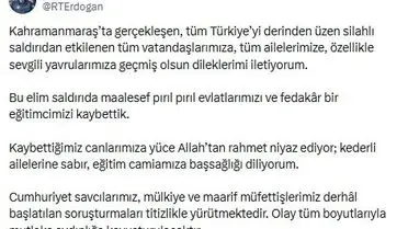 Erdoğan'dan Kahramanmaraş Okul Saldırısına Duygusal Açıklama