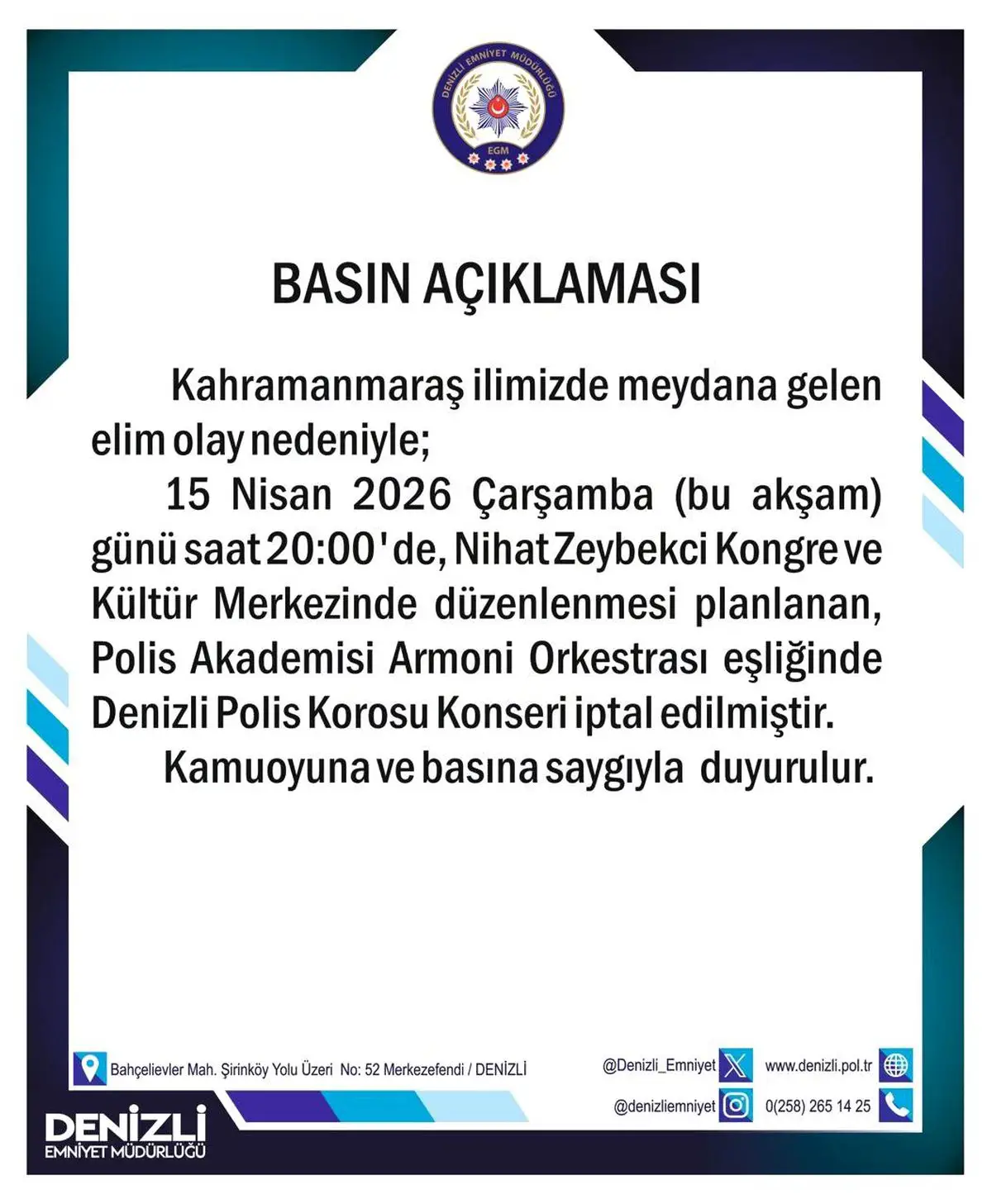 Kahramanmaraş Olayının Ardından Denizli Polis Korosu Konseri İptal Edildi