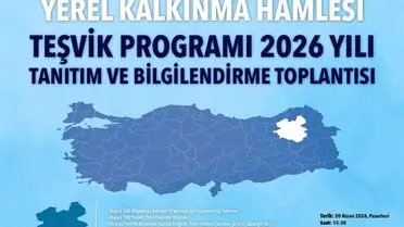 Erzurum’da Yerel Kalkınma Hamlesi Teşvik Programı 20 Nisan’da Başlıyor