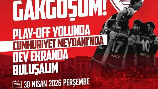 Elazığspor'un Adana 01 FK Maçına Cumhuriyet Meydanı'nda Dev Ekran Kurulacak
