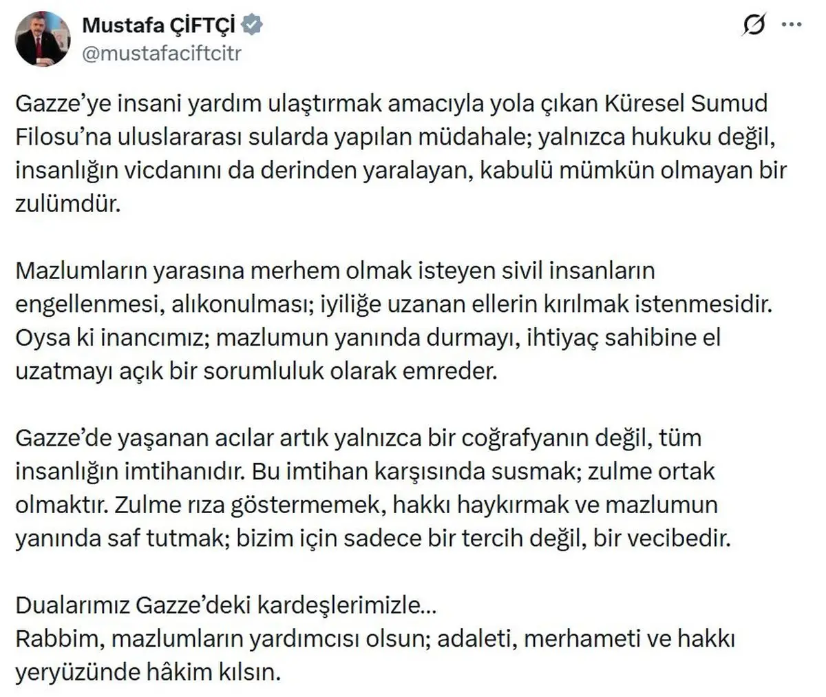 İçişleri Bakanı Çiftçi'den Gazze'ye Müdahale Eleştirisi: "Zulüm"