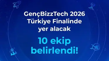 GençBizzTech 2026 Finalistleri Açıklandı: Türkiye'nin En İyi Lise Girişimleri Finalde