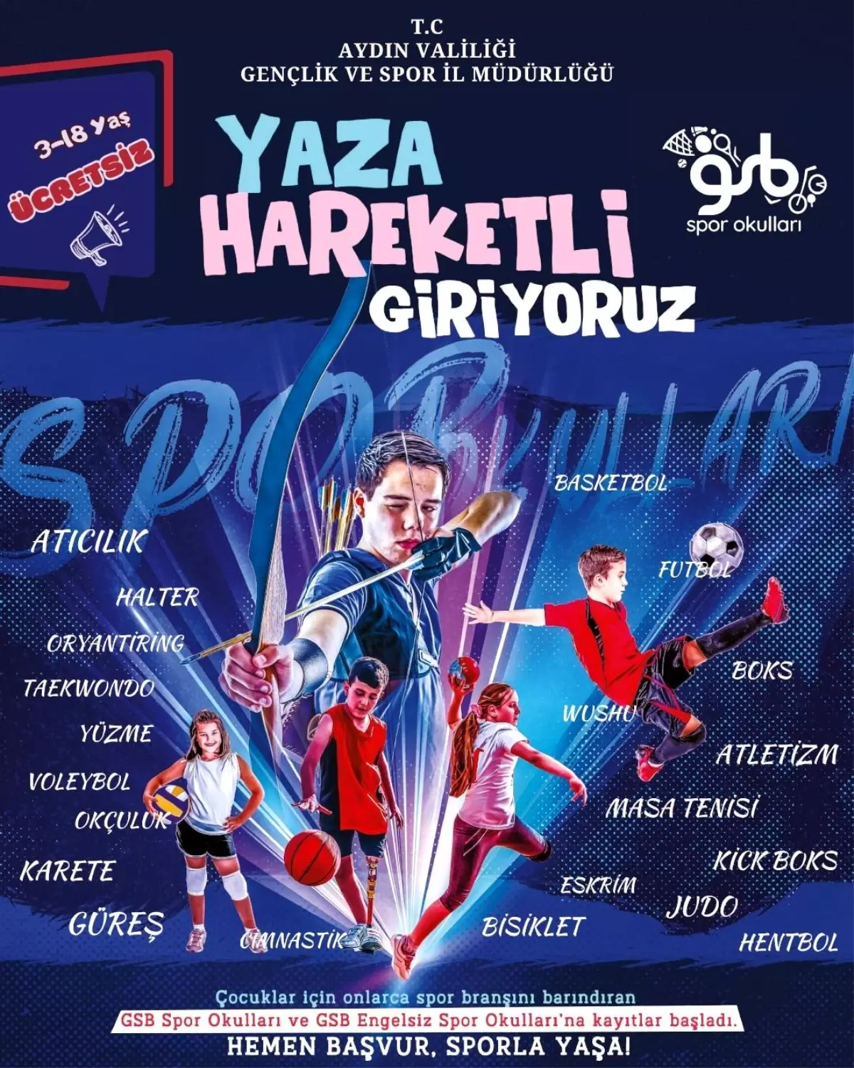 Aydın’da Yaz Spor Okulları Başvuruları başladı