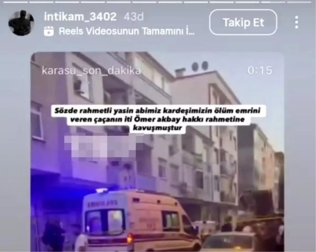 **Karasu’da Silahlı Saldırı: Bir Ölü, Tehdit Paylaşımları**