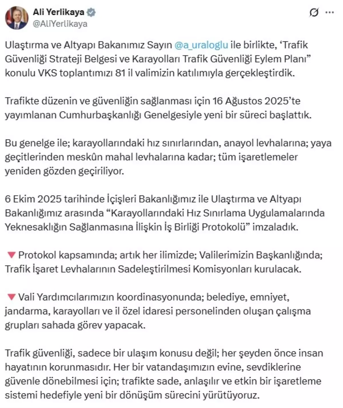 Trafik Güvenliği için Yeni Dönüşüm Süreci Başlatıldı