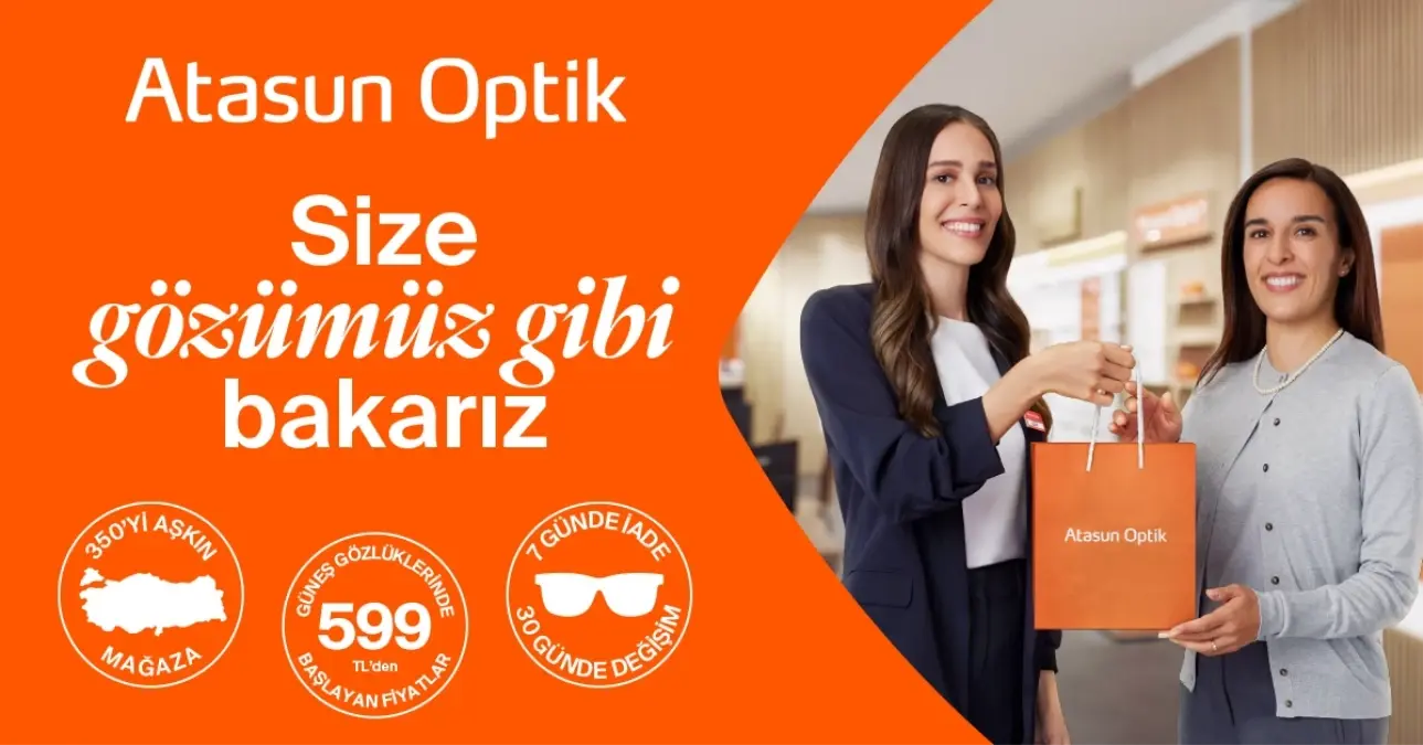 Atasun Optik Liderliğini Kalite, Erişilebilirlik ve Güven Üzerine İnşa Ediyor