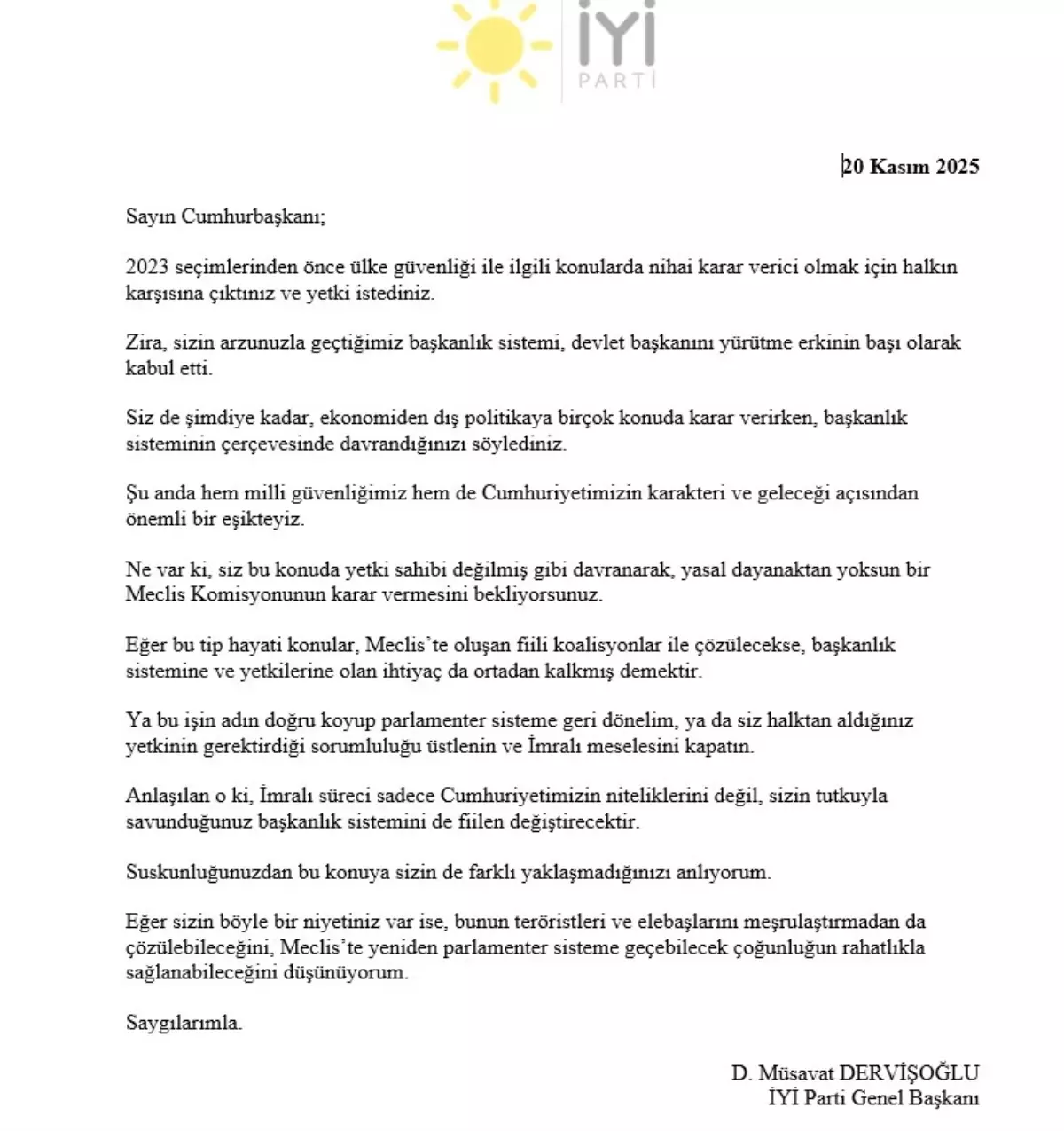 Dervişoğlu’ndan Cumhurbaşkanı Erdoğan’a ‘İmralı’ Mektubu: Başkanlık Sistemi Tartışması