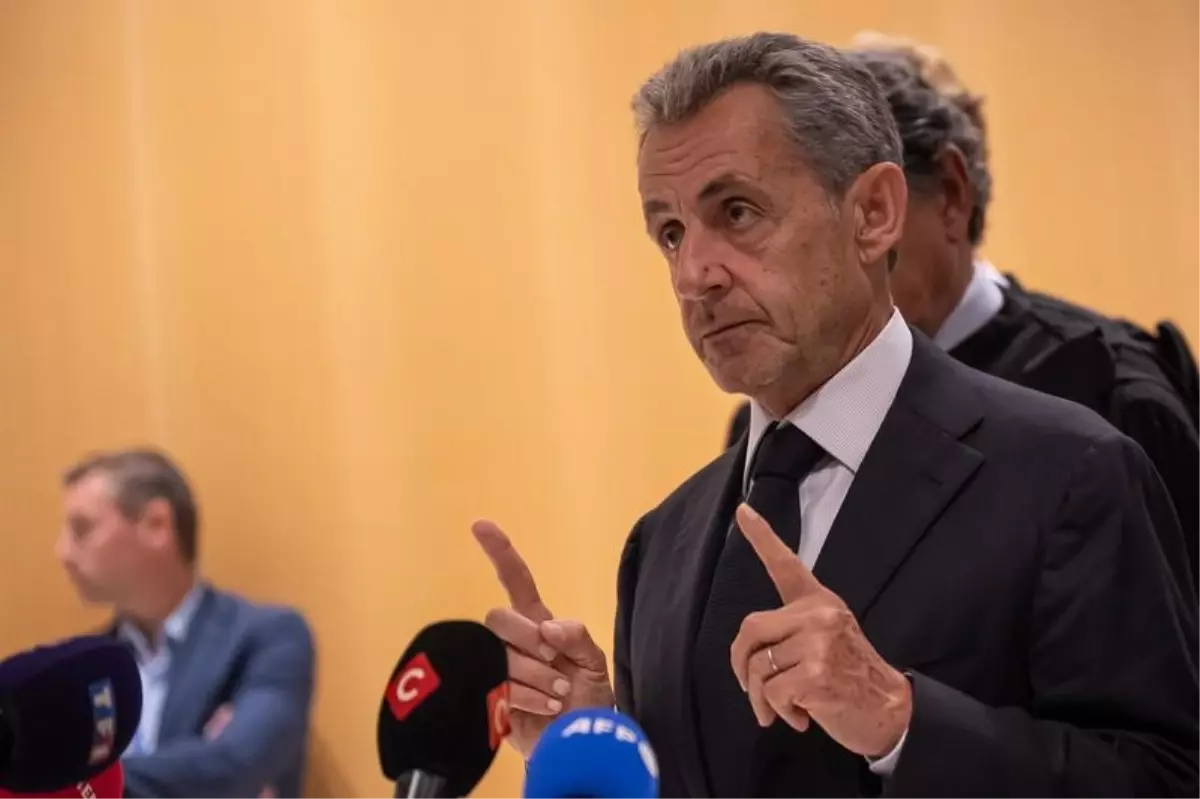 Sarkozy’nin 1 Yıllık Hapis Cezası Onandı: Fransa Yargıtayı Son Kararını Verdi