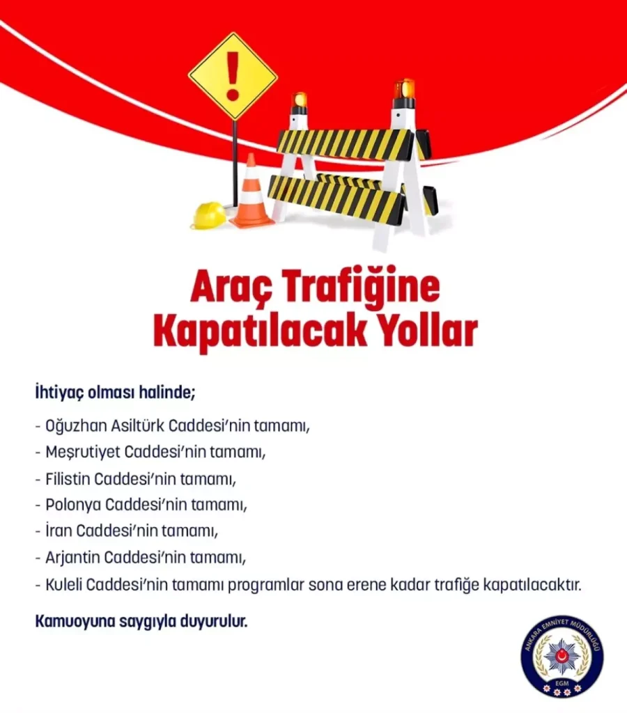 Ankara’da Yılbaşı İçin Geniş Trafik Kapatma Kararı Açıklandı!