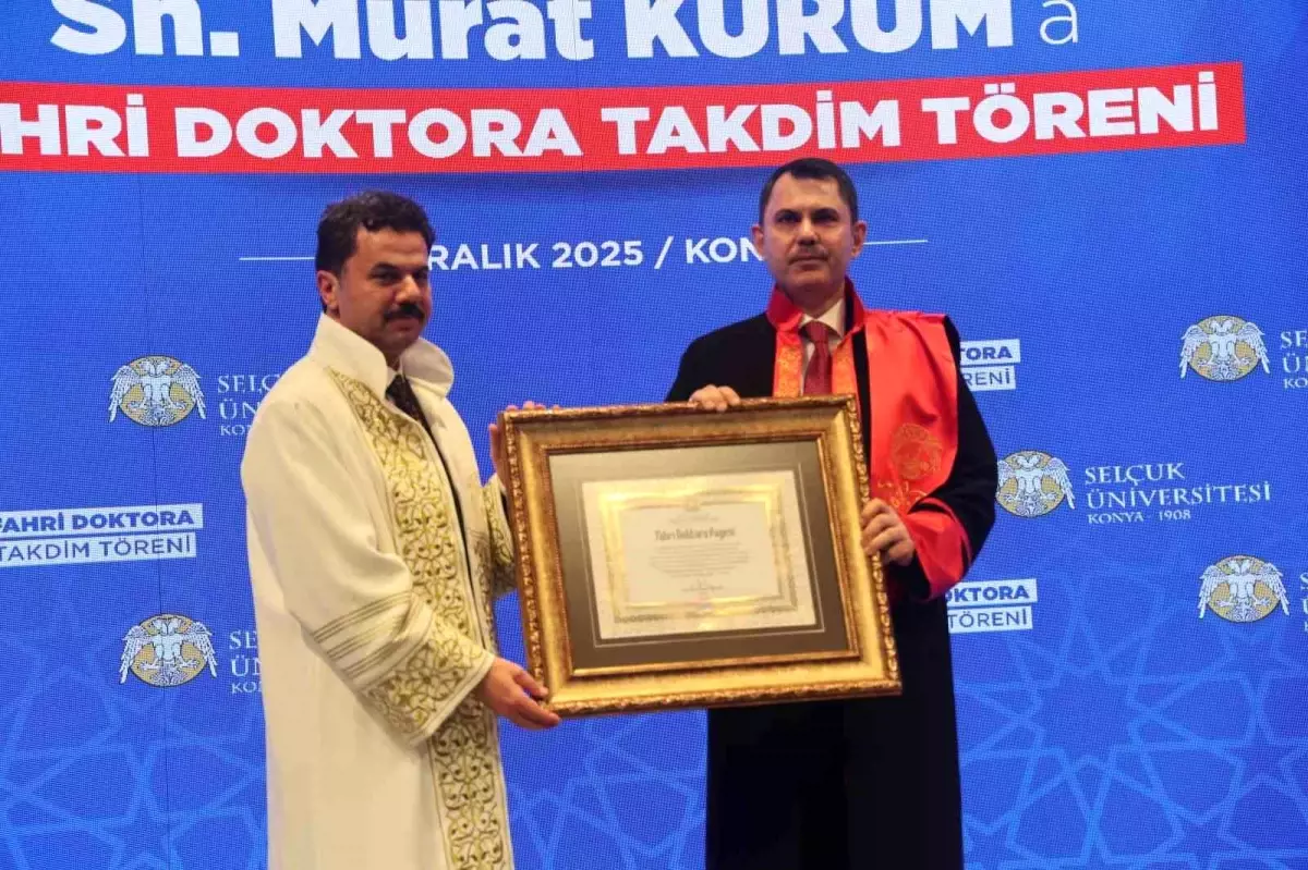 Bakan Murat Kurum’a Selçuk Üniversitesi’nden Fahri Doktora Ödülü