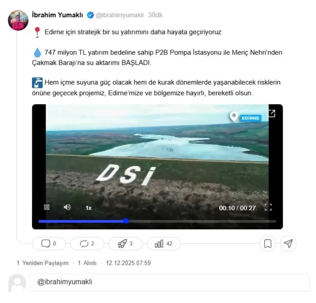 Edirne’ye Stratejik Su Yatırımı: Meriç Nehri’nden Çakmak Barajı’na 747 Milyon TL’lik Transfer Başladı