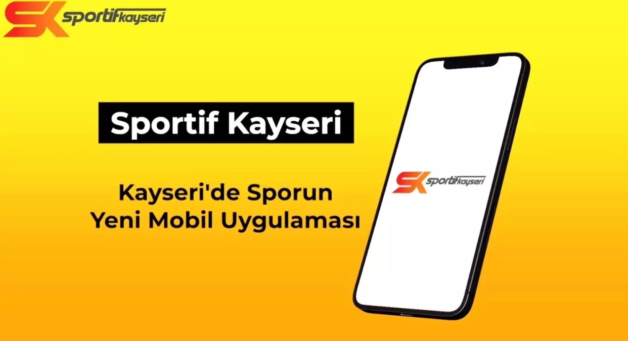 Büyükşehir’den Sporun Dijital Adresi: ‘Sportif Kayseri’ Uygulaması Şehrin Spor Kültürünü Yeniden Tanımlıyor