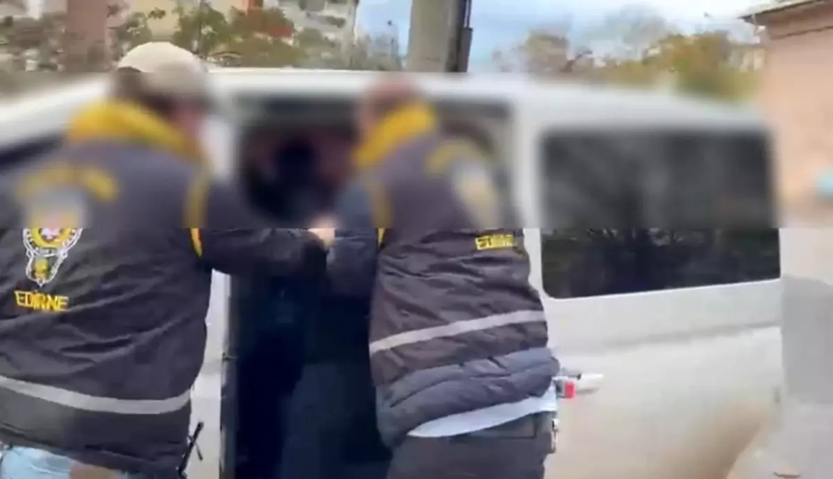 Edirne’de 41 Yıl Hapis Cezalı Firari Şahıs Operasyonda Yakalandı