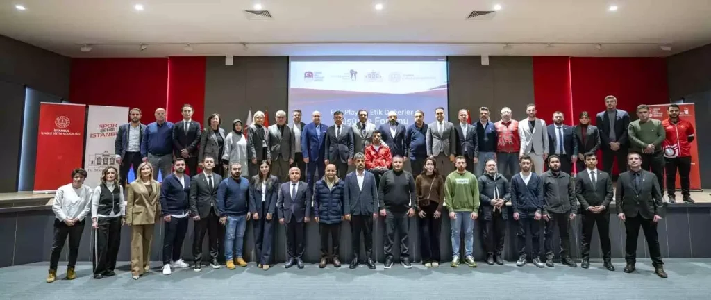 İstanbul’da Fair Play ve Etik Değerler Forumu Gerçekleşti: Genç Sporculara Yeni Bir Değer Kültürü