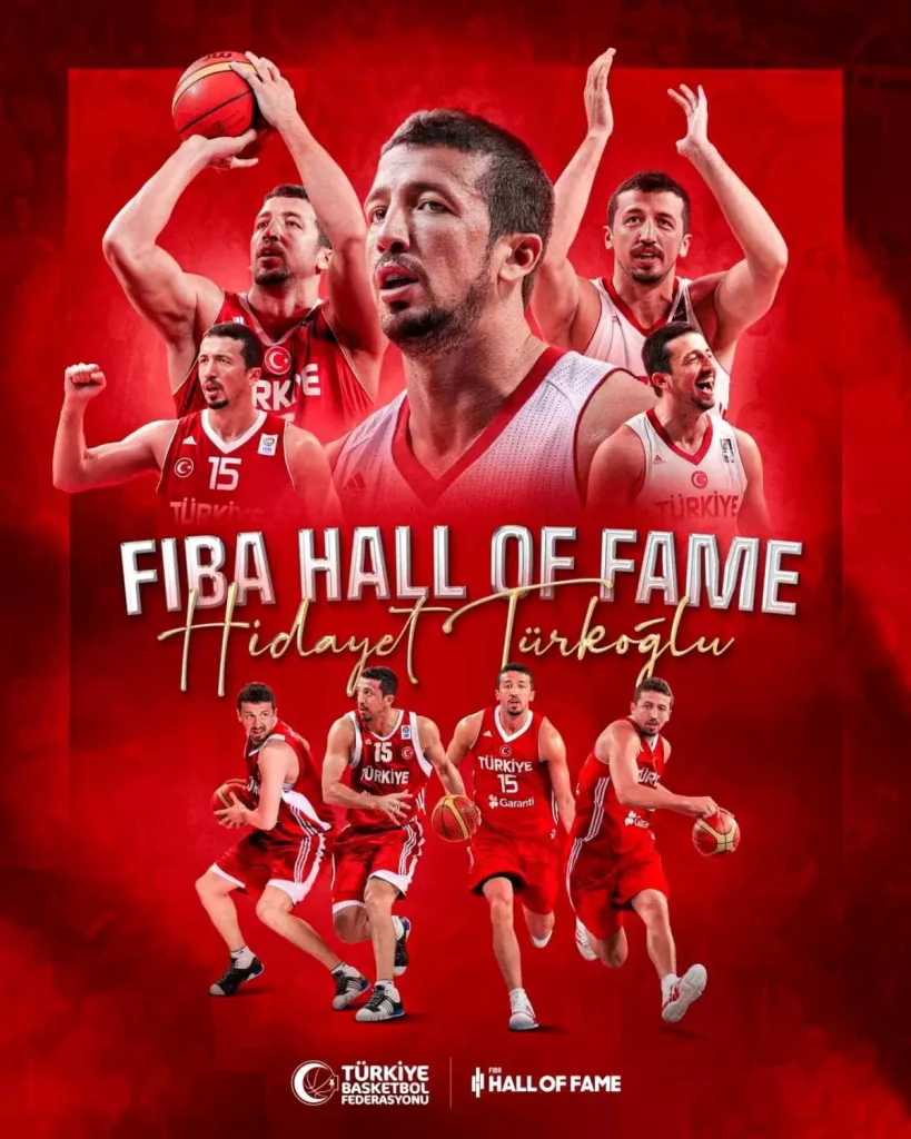 Hidayet Türkoğlu FIBA Hall of Fame’de