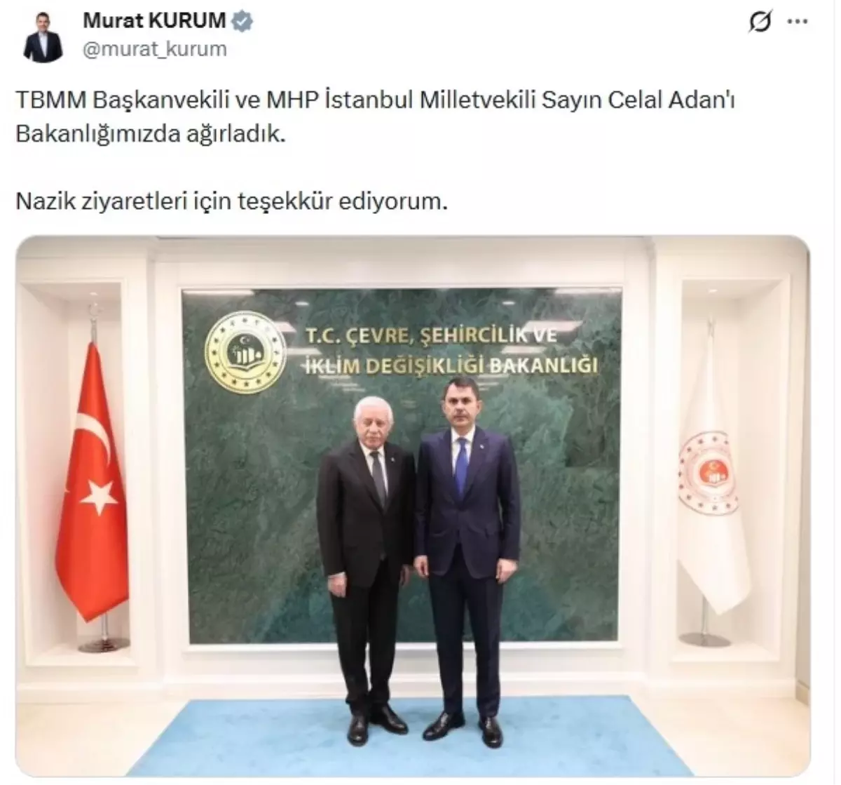 Celal Adan’ın Çevre Bakanı Murat Kurum’u Ziyareti Gündemde!